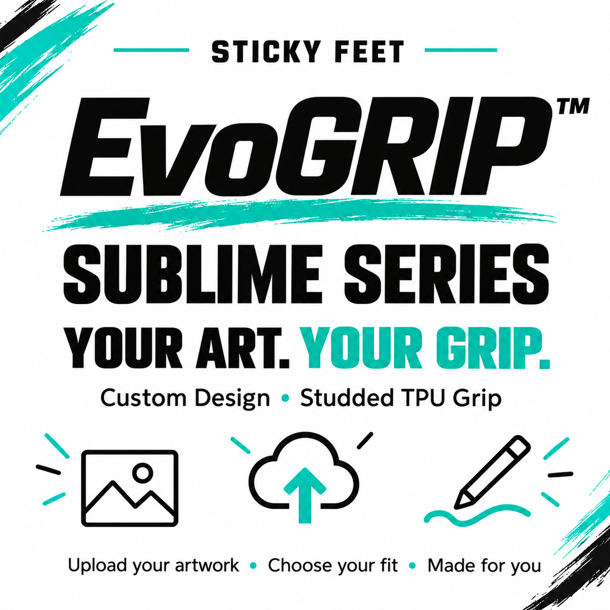 EvoGRIP Sublime Series custom design: upload your artwork and choose your fit. Promotional graphic; no physical product shown.